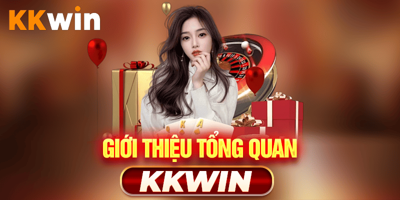 KKWIN - CỔNG GAME CHÍNH THỨC KKWIN.COM MỚI NHẤT 2026
