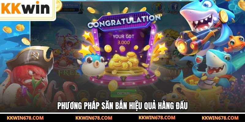 Các chiến thuật bắn cá kinh điển giúp nâng cao tỷ lệ thắng